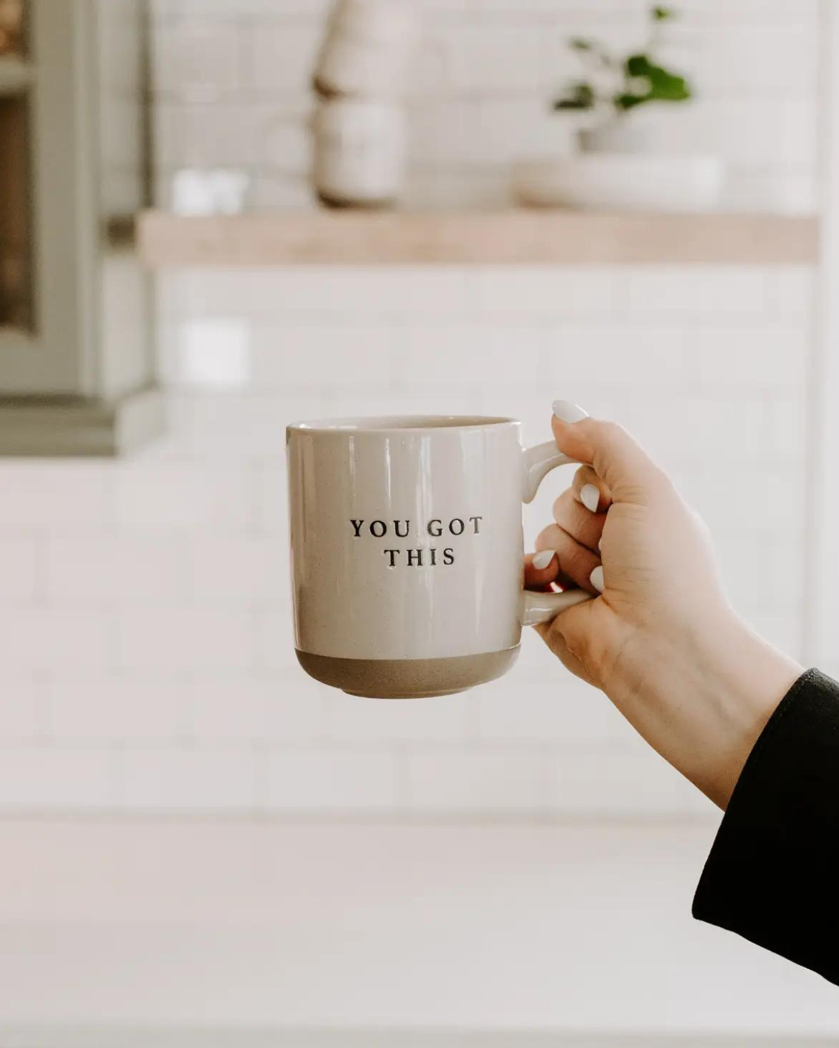 You got this | Mug