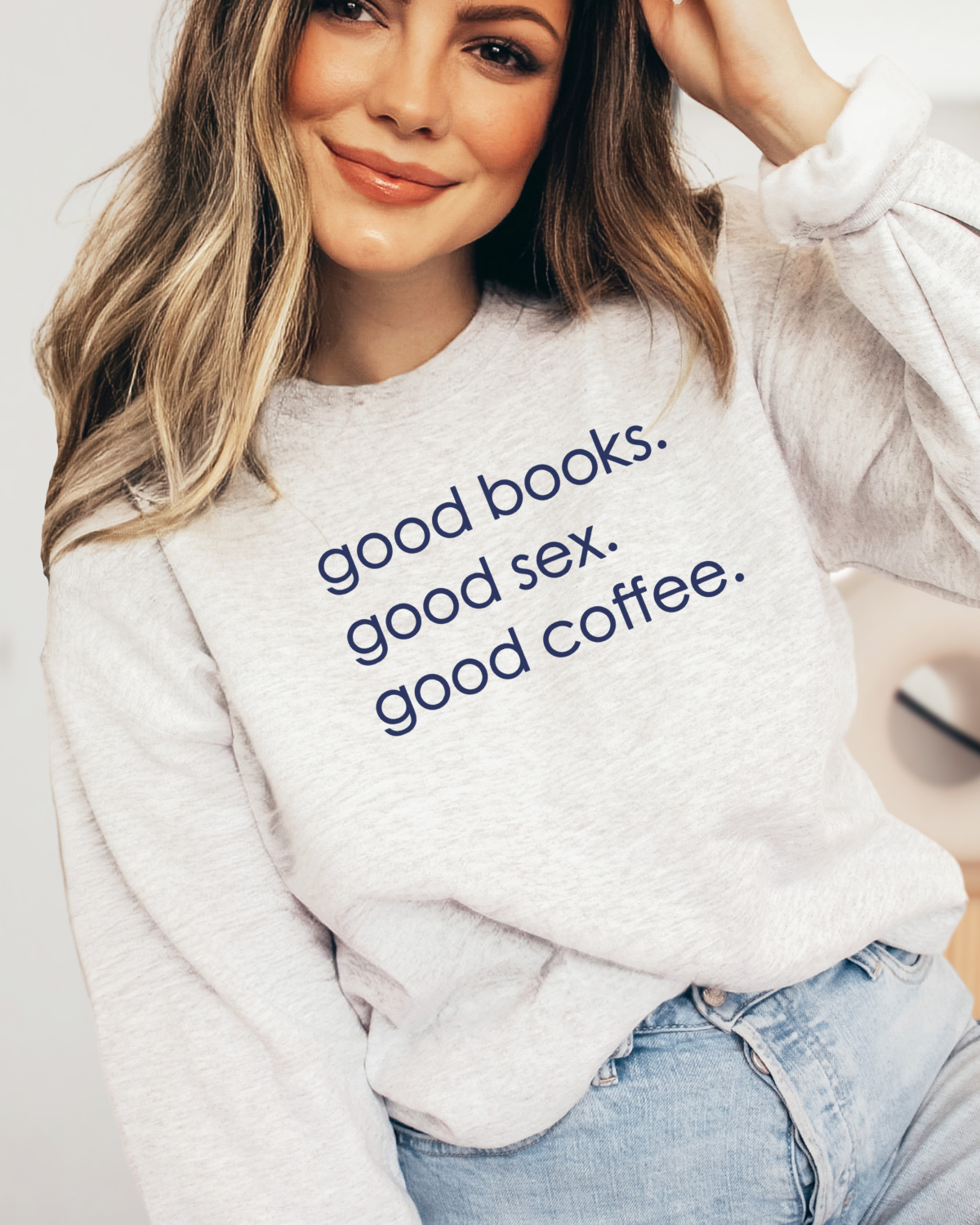 A Good Life | Sweatshirt