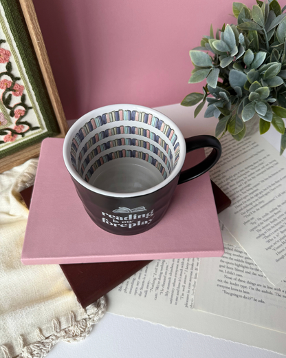 Reading Is My Foreplay | 16 oz Mug