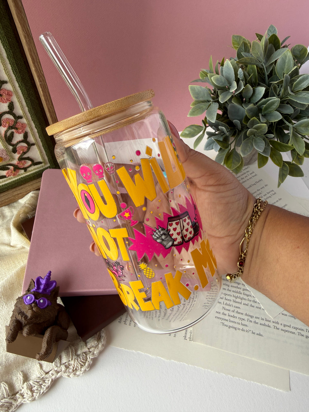 You Will Not Break Me | 16oz Glass Cup