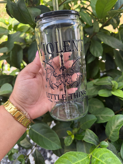 Violent Little Thing | 20oz Glass Cup